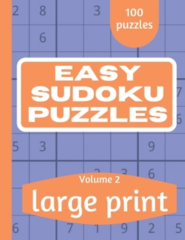Paperback Easy Sudoku Puzzles: Sudoku Puzzle Book for Everyone With Solution Vol 2 [Large Print] Book