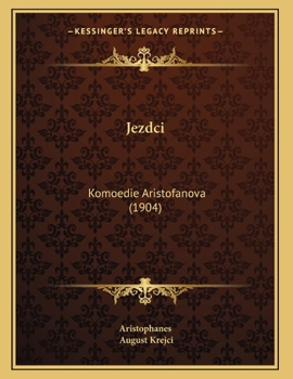 Paperback Jezdci: Komoedie Aristofanova (1904) [Chinese] Book