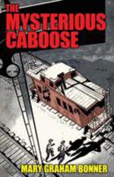 Paperback The Mysterious Caboose Book