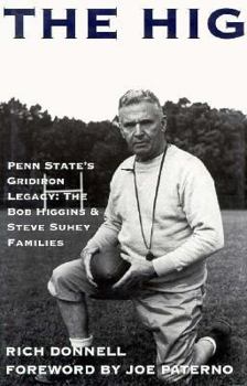 Hardcover Hig: Penn State's Gridiron Legacy Book
