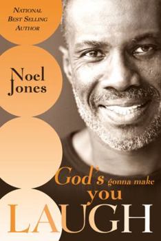 Paperback God's Gonna Make You Laugh: Understanding God's Timing for Your Life Book