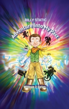 Hardcover Billy Static: Adventure Into My Past Book