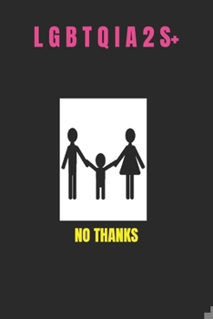 Paperback Lgbtqia2s+ No Thanks Book