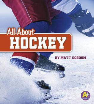 All about Hockey - Book  of the All About Sports