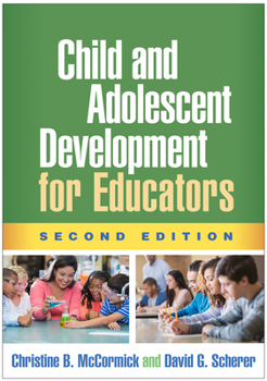 Paperback Child and Adolescent Development for Educators Book