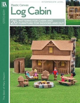 Paperback Log Cabin in Plastic Canvas: 25 Pieces to Build and Customize the Rustic Log Cabin of Your Dreams Book