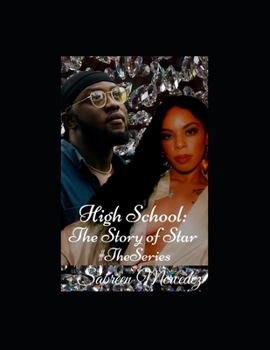 Paperback High School: The Story of Star #The Series Book