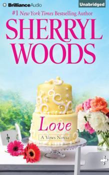 Love (Vows, Bk 1) (Silhouette Special Edition, No 769) - Book #1 of the Vows