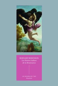 Les Peintres Italiens de la Renaissance: Entretiens Avec Gabriel Dufay