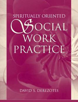 Paperback Spiritually Oriented Social Work Practice Book