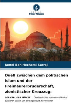 Paperback Duell zwischen dem politischen Islam und der Freimaurerbruderschaft, zionistischer Kreuzzug [German] Book