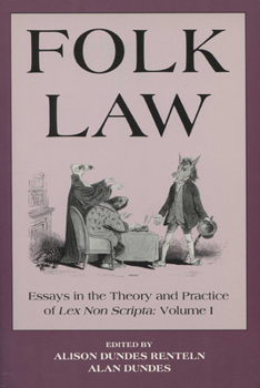 Paperback Folk Law Folk Law Folk Law: Essays in the Theory and Practice of Lex Non Scripta Essays in the Theory and Practice of Lex Non Scripta Essays in th Book