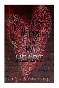 Paperback The writings on my heart Book