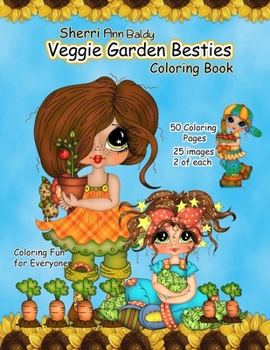 Paperback Sherri Ann Baldy Veggie Garden Besties Coloring Book