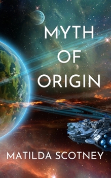 Paperback Myth of Origin Book