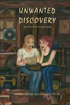 Paperback Unwanted Discovery - Book One Book