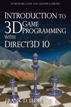 Paperback Introduction to 3D Game Programming with DirectX 10 Book