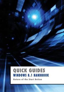 Paperback Windows 8.1 Handbook: Return of the Start Button Book