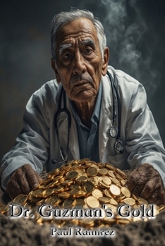 Paperback Dr. Guzman's Gold Book
