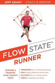 Paperback Flow State Runner: Activate a Powerful Inner Coach's Voice Book