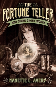 Paperback The Fortune Teller and Other Short Works: Volume 1 Book