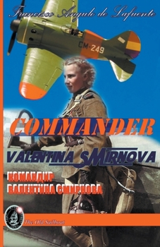 Paperback Commander Valentina Smirnova Book