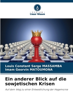 Paperback Ein anderer Blick auf die sowjetischen Krisen [German] Book