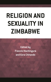 Hardcover Religion and Sexuality in Zimbabwe Book