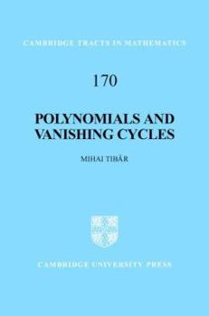 Hardcover Polynomials and Vanishing Cycles Book