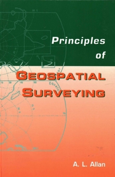 Hardcover Principles of Geospatial Surveying Book