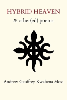Paperback Hybrid Heaven & other(ed) poems Book