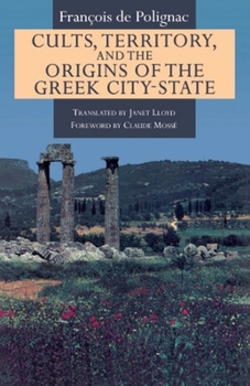 Paperback Cults, Territory, and the Origins of the Greek City-State Book