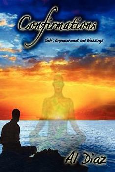 Paperback Confirmations: Self, Empowerment and Blessings Book