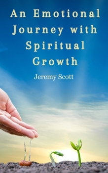 Paperback An Emotional Journey With Spiritual Growth Book