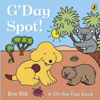 Board book G'Day, Spot! Book