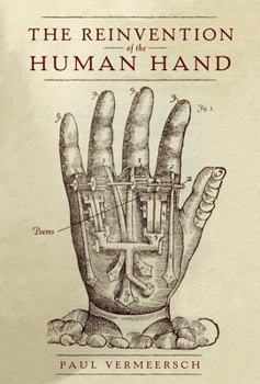 Paperback The Reinvention of the Human Hand Book