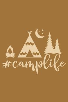 Paperback #camplife: Summer Camp Journal Sketchbook Keepsake For Writing Memories, Drawing, Autographs, and Notes Book