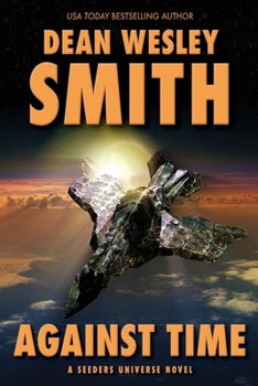 Paperback Against Time: A Seeders Universe Novel Book