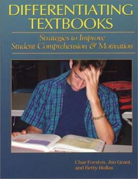 Paperback Differentiating Textbooks: Strategies to Improve Student Comprehension & Motivation Book