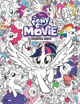Paperback My Little Pony: The Movie Coloring Book