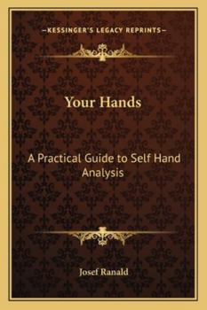 Paperback Your Hands: A Practical Guide to Self Hand Analysis Book