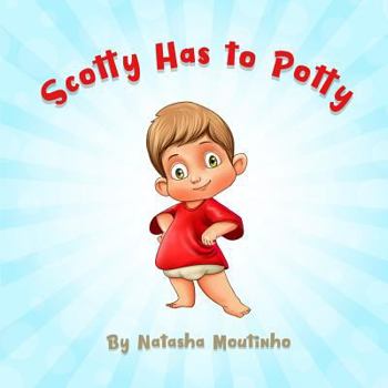 Paperback Scotty Has to Potty Book