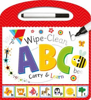 Board book Wipe-Clean Carry & Learn: ABC: Early Learning for 3+ Year-Olds Book