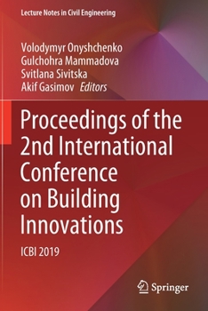 Paperback Proceedings of the 2nd International Conference on Building Innovations: Icbi 2019 Book