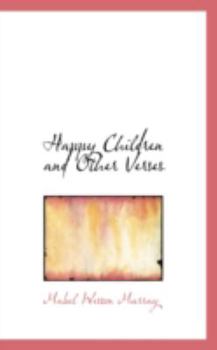 Paperback Happy Children and Other Verses Book