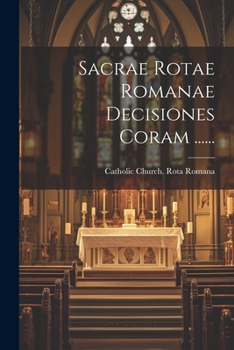 Paperback Sacrae Rotae Romanae Decisiones Coram ...... [Latin] Book