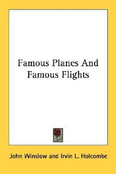 Paperback Famous Planes And Famous Flights Book