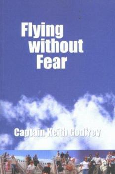 Paperback Flying Without Fear. Keith Godfrey Book