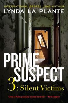 Paperback Prime Suspect 3: Silent Victims Book