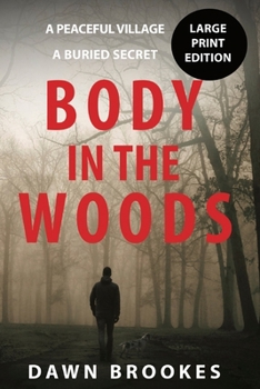 Paperback Body in the Woods Large Print Edition [Large Print] Book